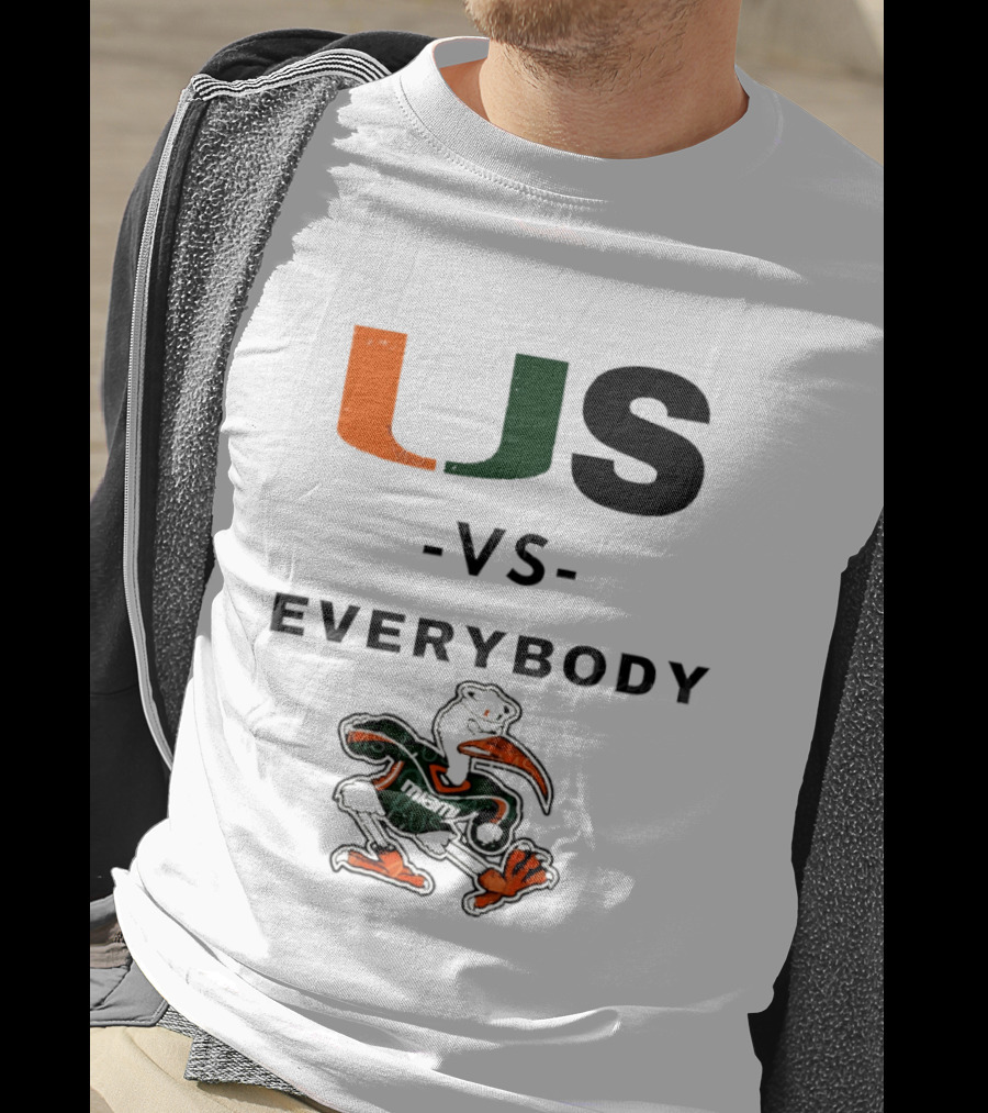 US Vs Everybody Miami Hurricanes University Football T-Shirt