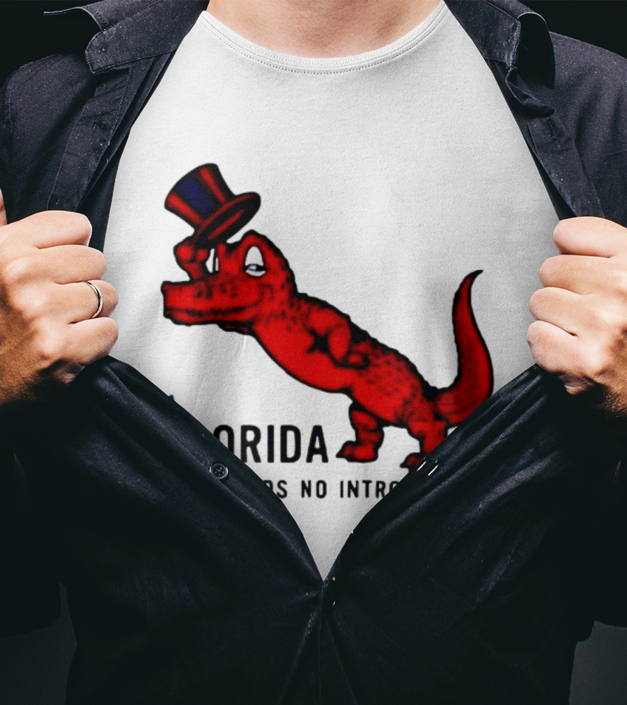 A Florida Man Needs No Introduction Top Hat Alligator T-Shirt