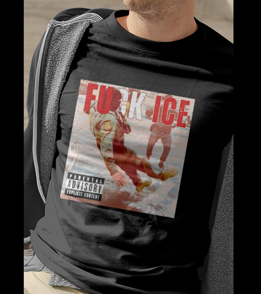 Fuck Ice Anti ICE Album Cover Minnesota Parental Advisory Explicit Content T-Shirt