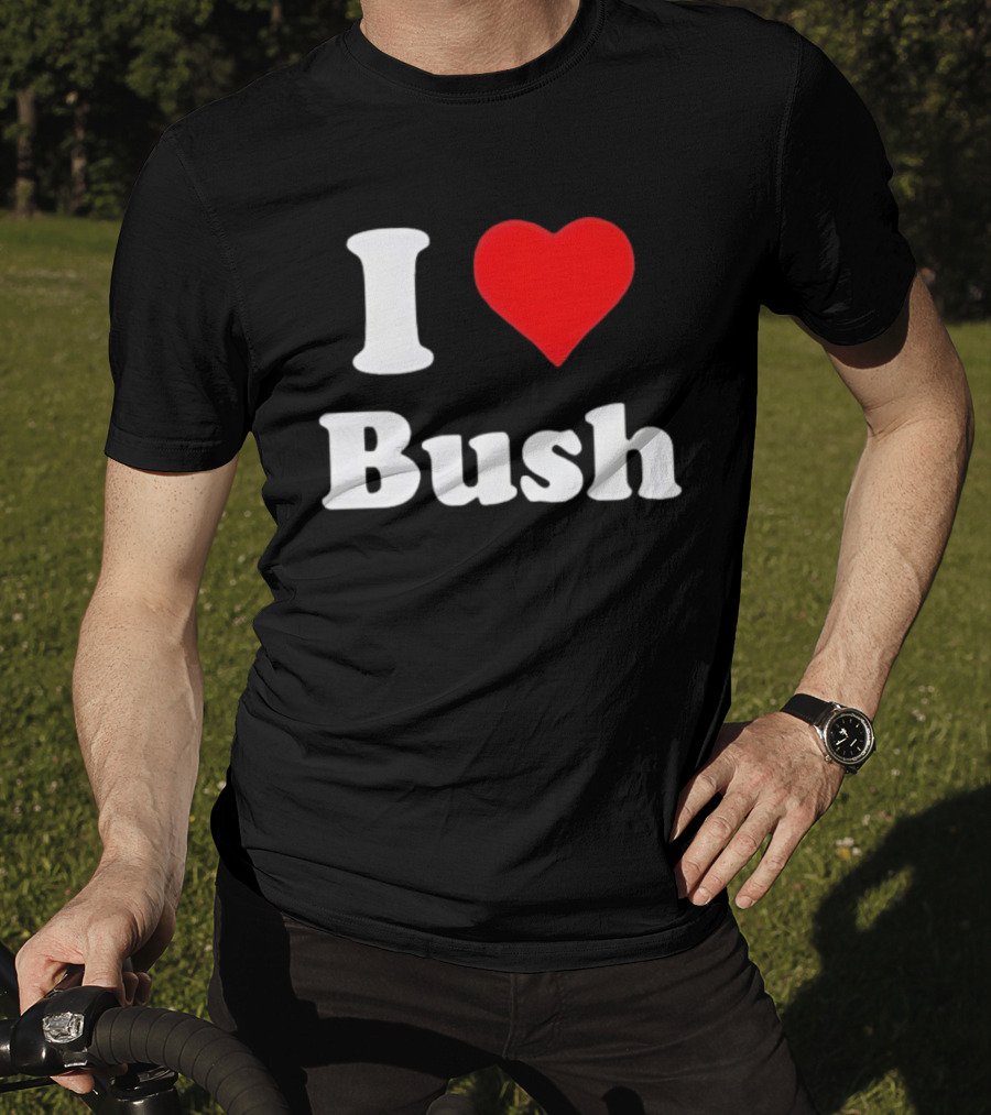 I Heart Bush Iconic Phrase Red Heart T-Shirt