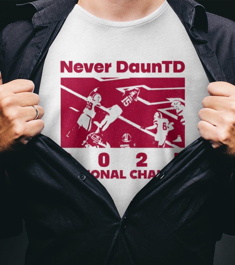 Never DaunTD Indiana Hoosier Football 2025 National Champs T-Shirt
