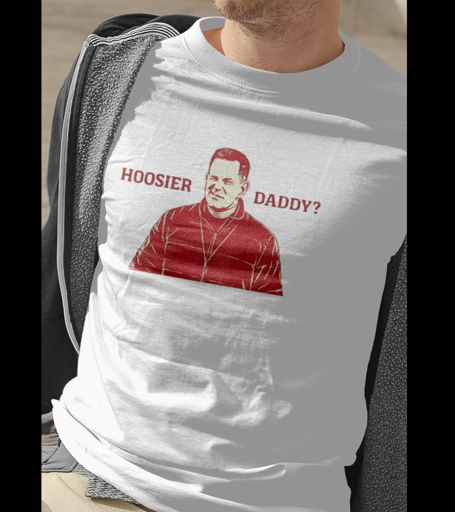 Hoosier Daddy Curt Cignetti Indiana Hoosiers Football College Game Day T-Shirt
