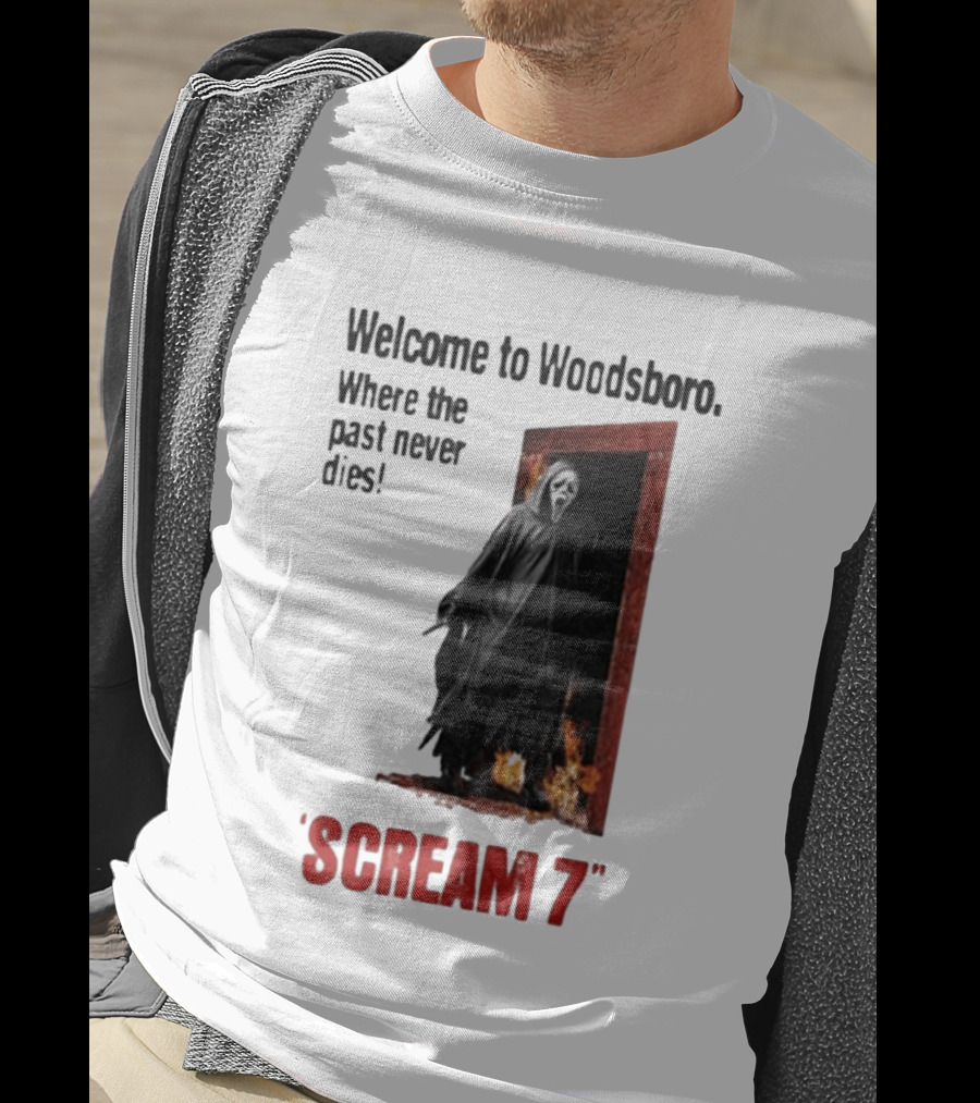 Welcome To Woodsboro Where The Past Never Dies Scream 7 T-Shirt
