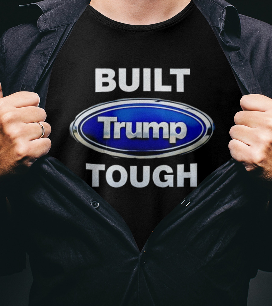 Built Tough Trump Oval T-Shirt