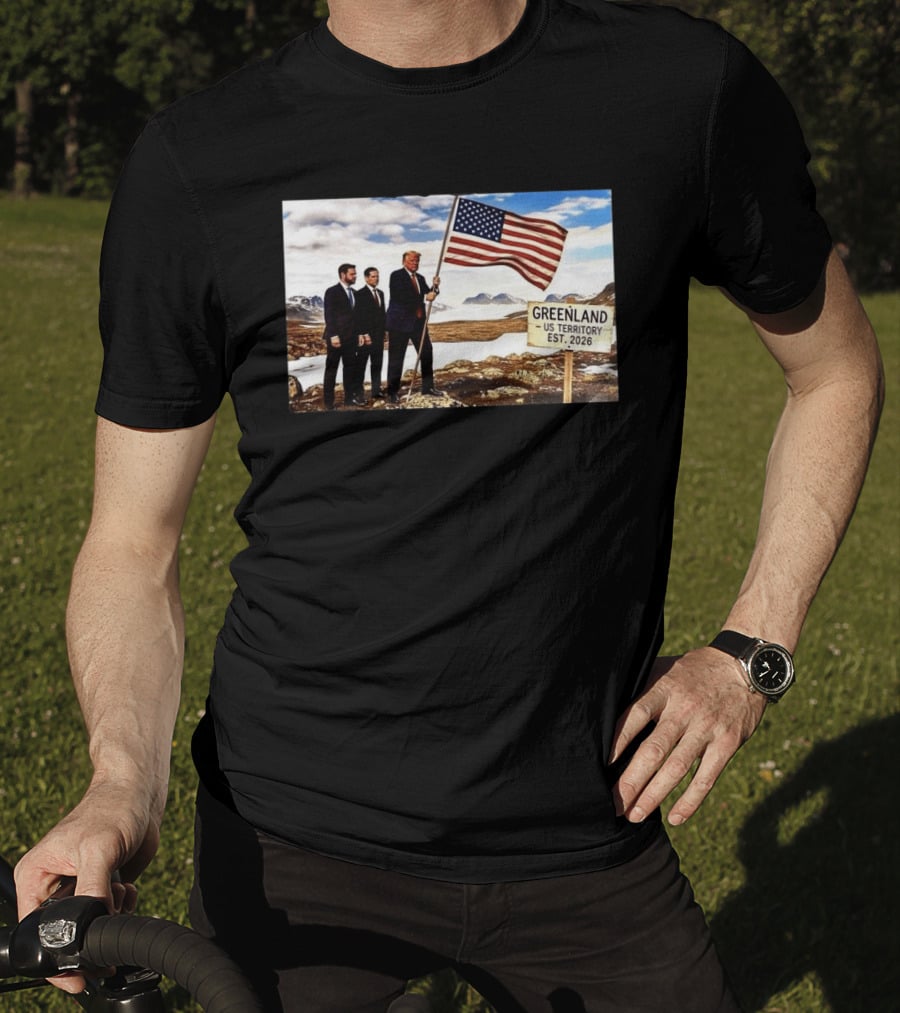 Donald Trump Greenland US Territory Flag 2026 T-Shirt