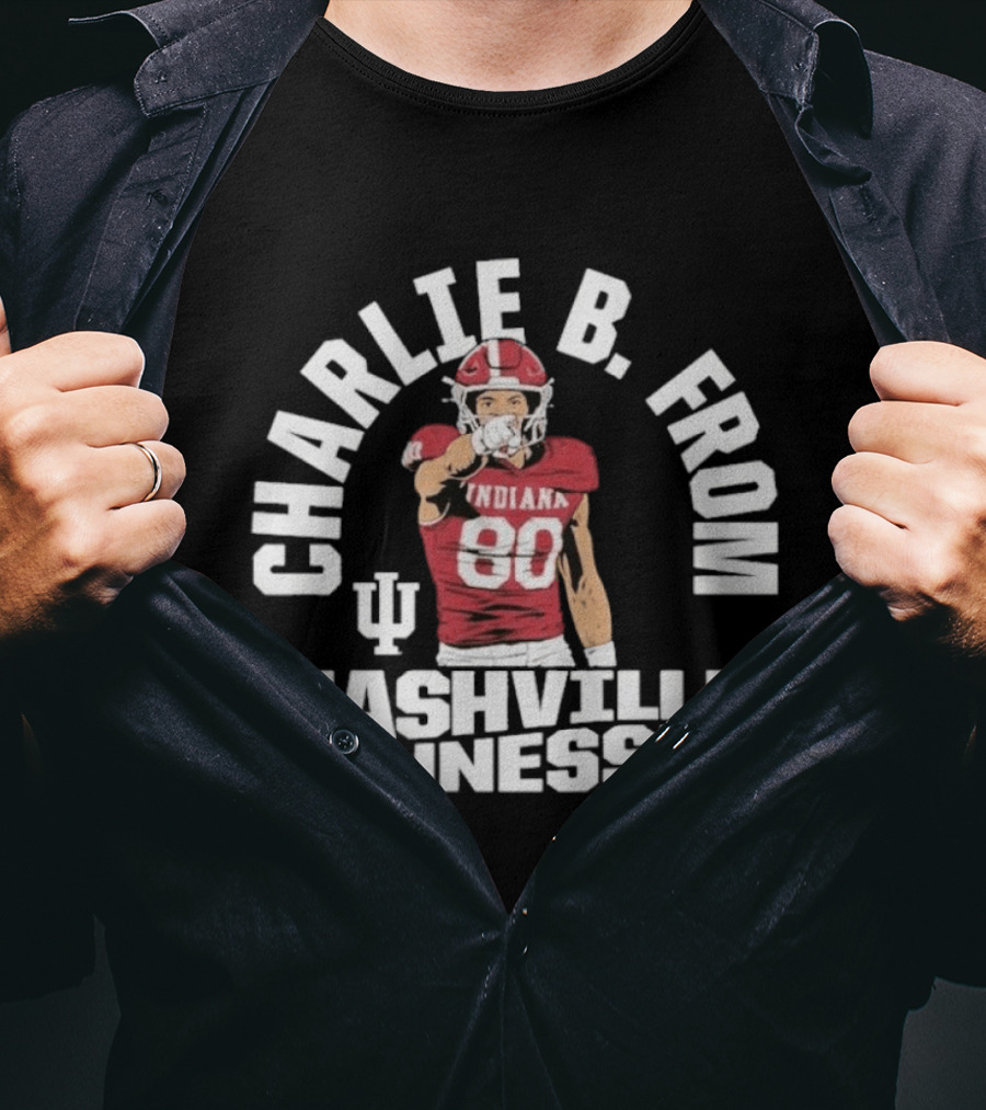 Charlie B. From Nashville Tennessee Indiana Football 80 T-Shirt