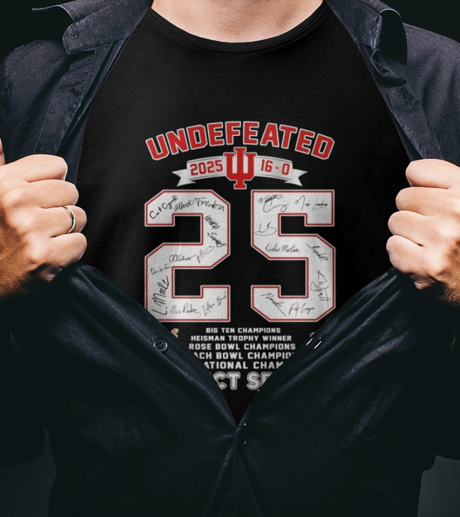 Indiana Hoosiers 2025 Undefeated 16 0 Perfect Season Champions Rose Bowl Peach Bowl CFP National Champions T-Shirt