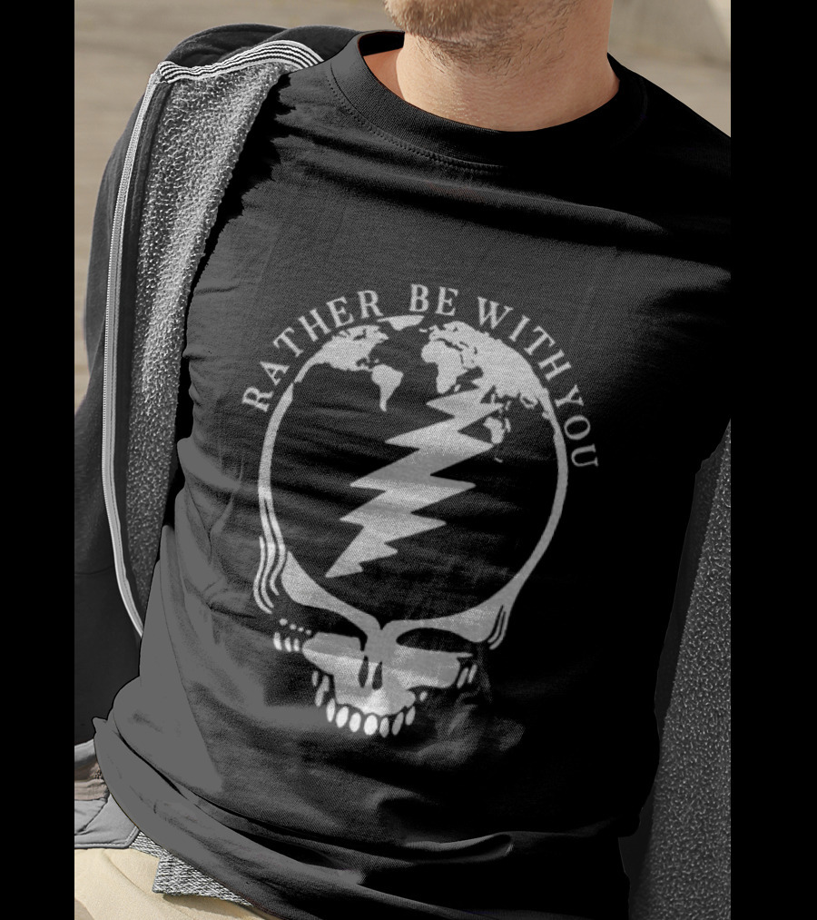 Greatefuldead Rather Be With You Lightning Skull Earth T-Shirt