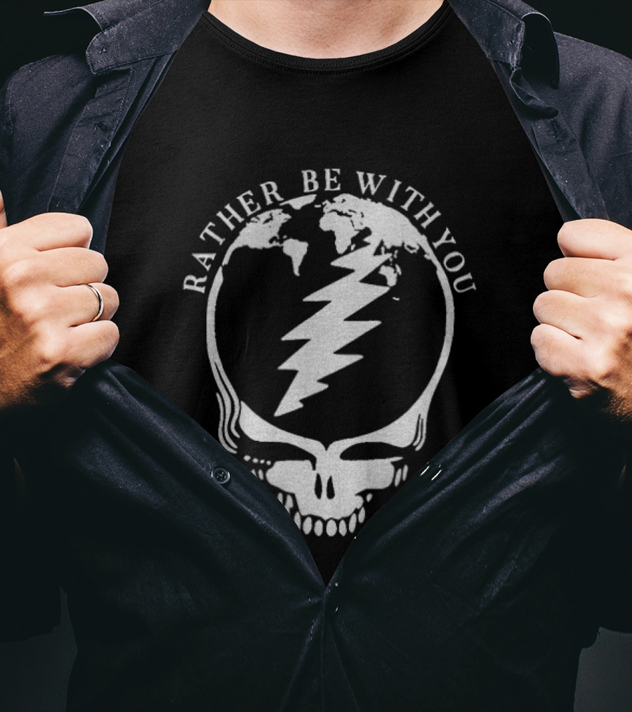 Greatefuldead Rather Be With You Lightning Skull Earth T-Shirt