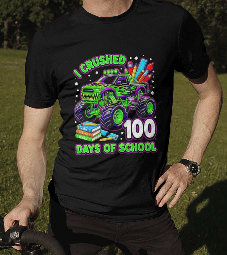 I Crushed 100 Days Of School Monster Truck Math Reading Science Book T-Shirt