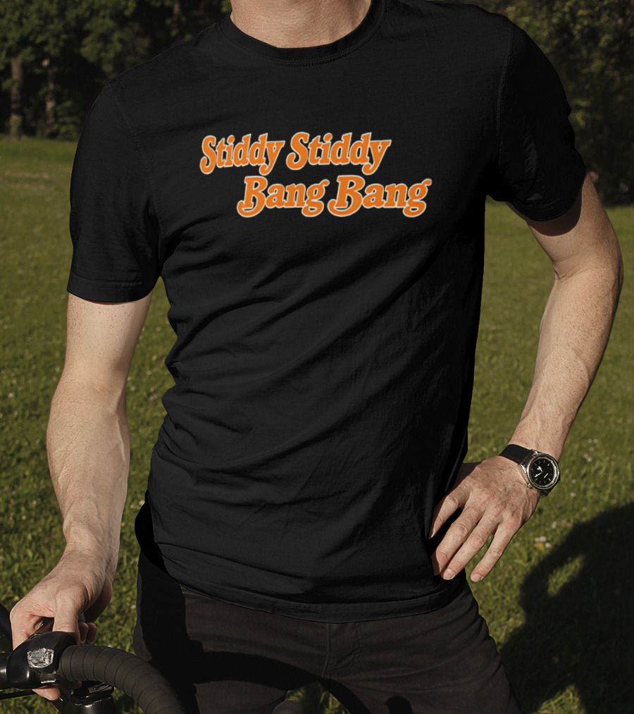 Stiddy Stiddy Bang Bang Jarrett Stidham Denver Broncos T-Shirt