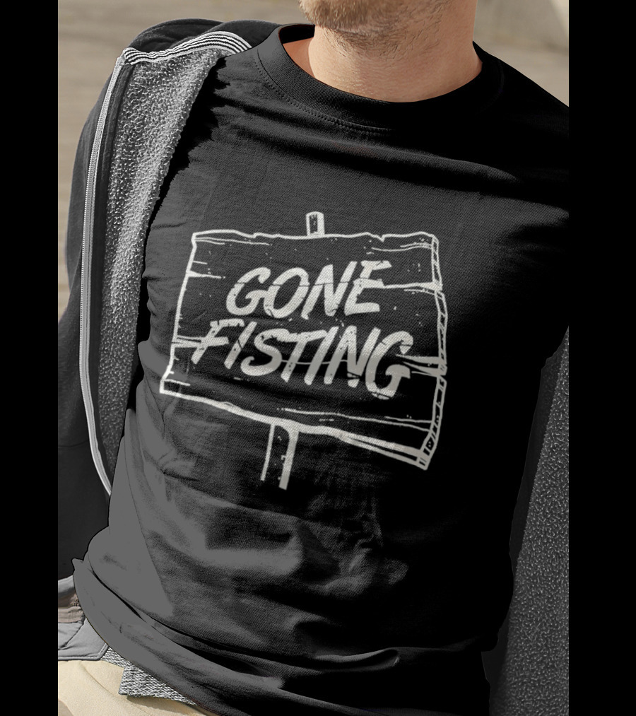Gone Fishing Sign Rustic Wooden T-Shirt