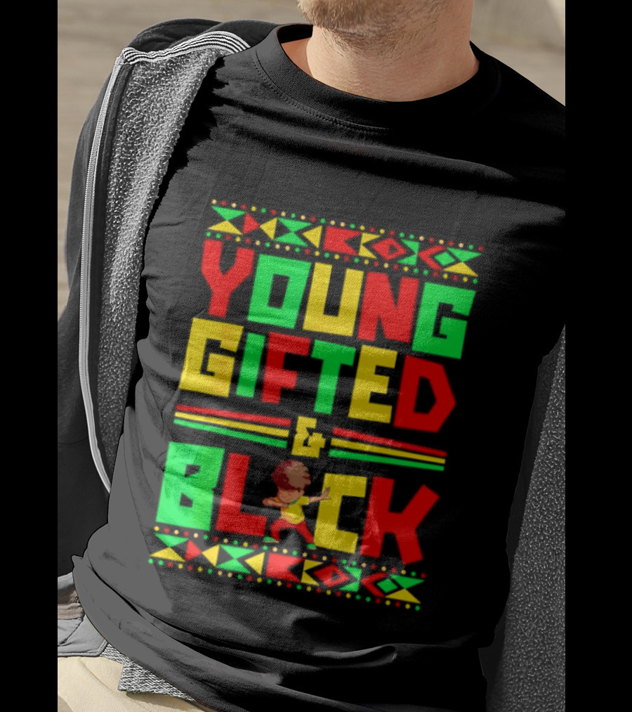 Young Gifted And Black African T-Shirt