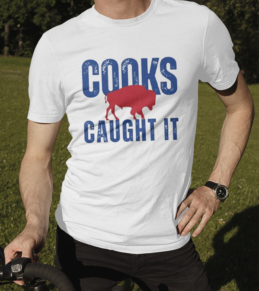 Cooks Caught It Buffalo Bills Red Buffalo T-Shirt