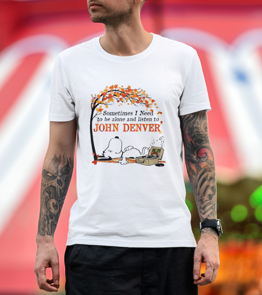 Peanuts Snoopy Sometimes I Need To Be Alone And Listen To John Denver Autumn Tree Scene T-Shirt