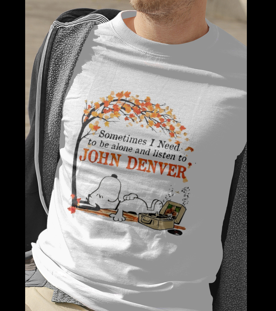 Peanuts Snoopy Sometimes I Need To Be Alone And Listen To John Denver Autumn Tree Scene T-Shirt