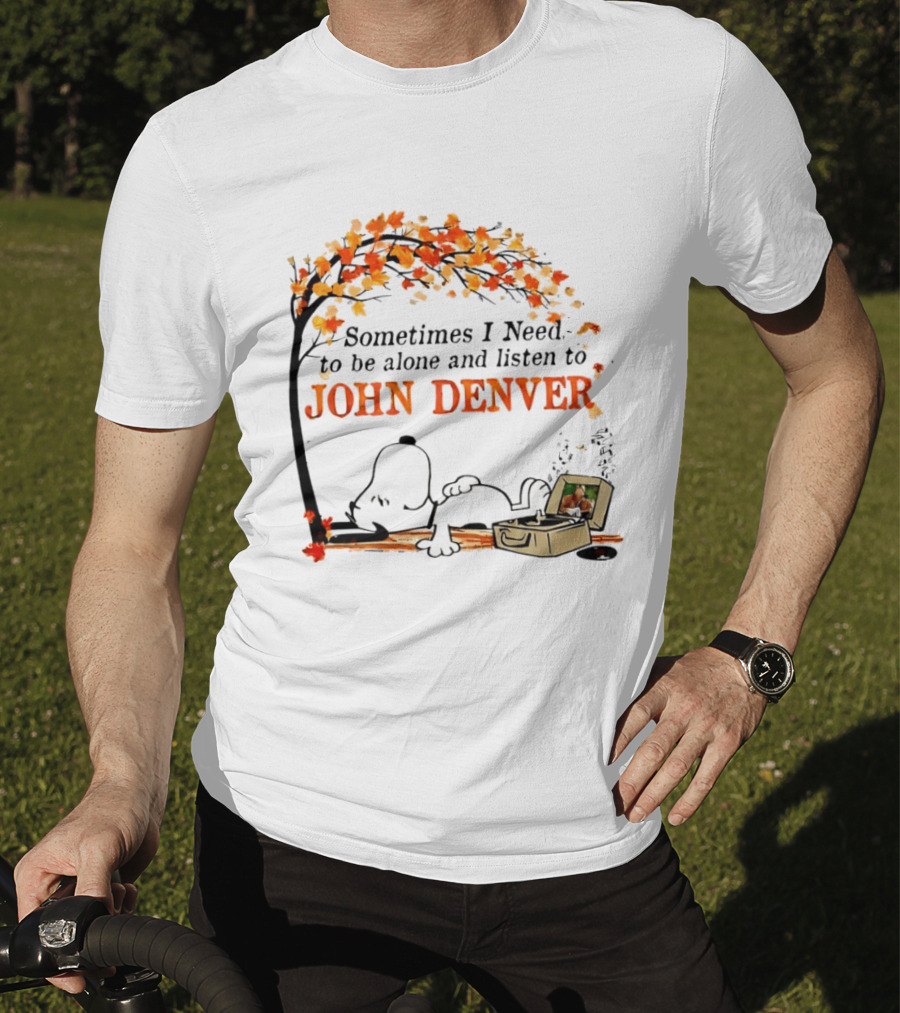 Peanuts Snoopy Sometimes I Need To Be Alone And Listen To John Denver Autumn Tree Scene T-Shirt