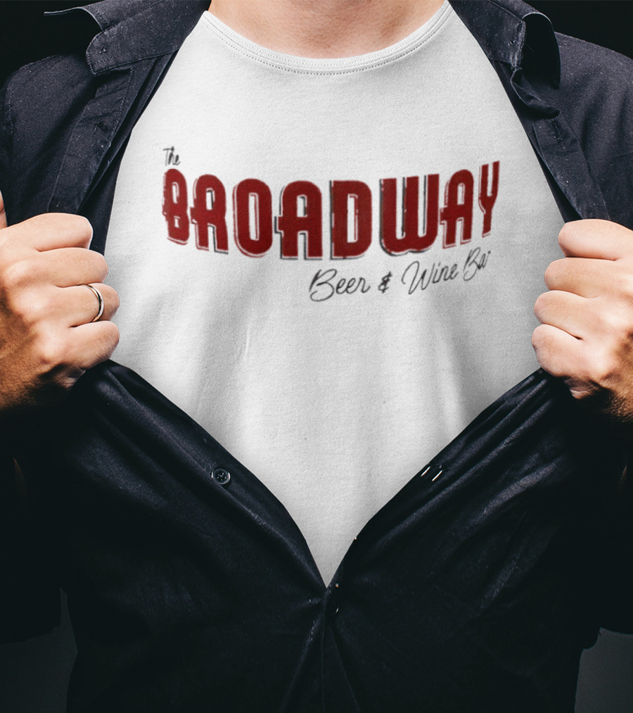 The Broadway Beer Wine Bar T-Shirt