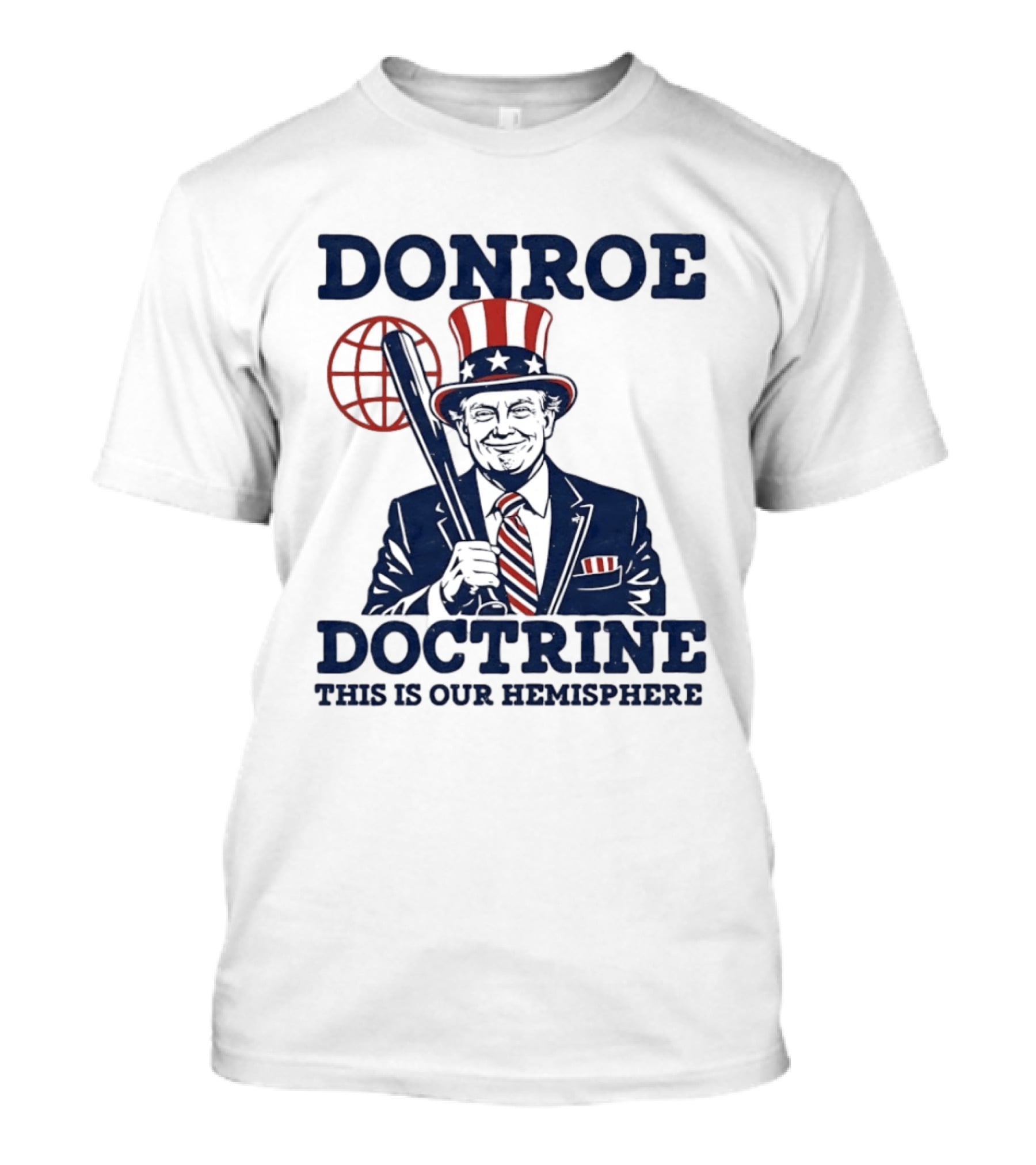 Donroe Doctrine This Is Our Hemisphere T-Shirt