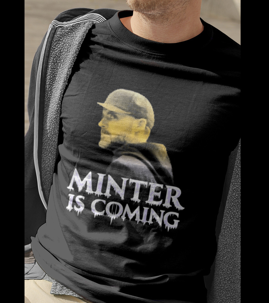 Minter Is Coming Baltimore Ravens Winter Is Coming T-Shirt
