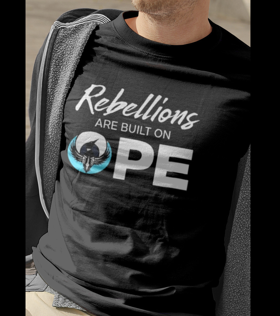 Rebellions Are Built On Hope Rebel Alliance OPE T-Shirt