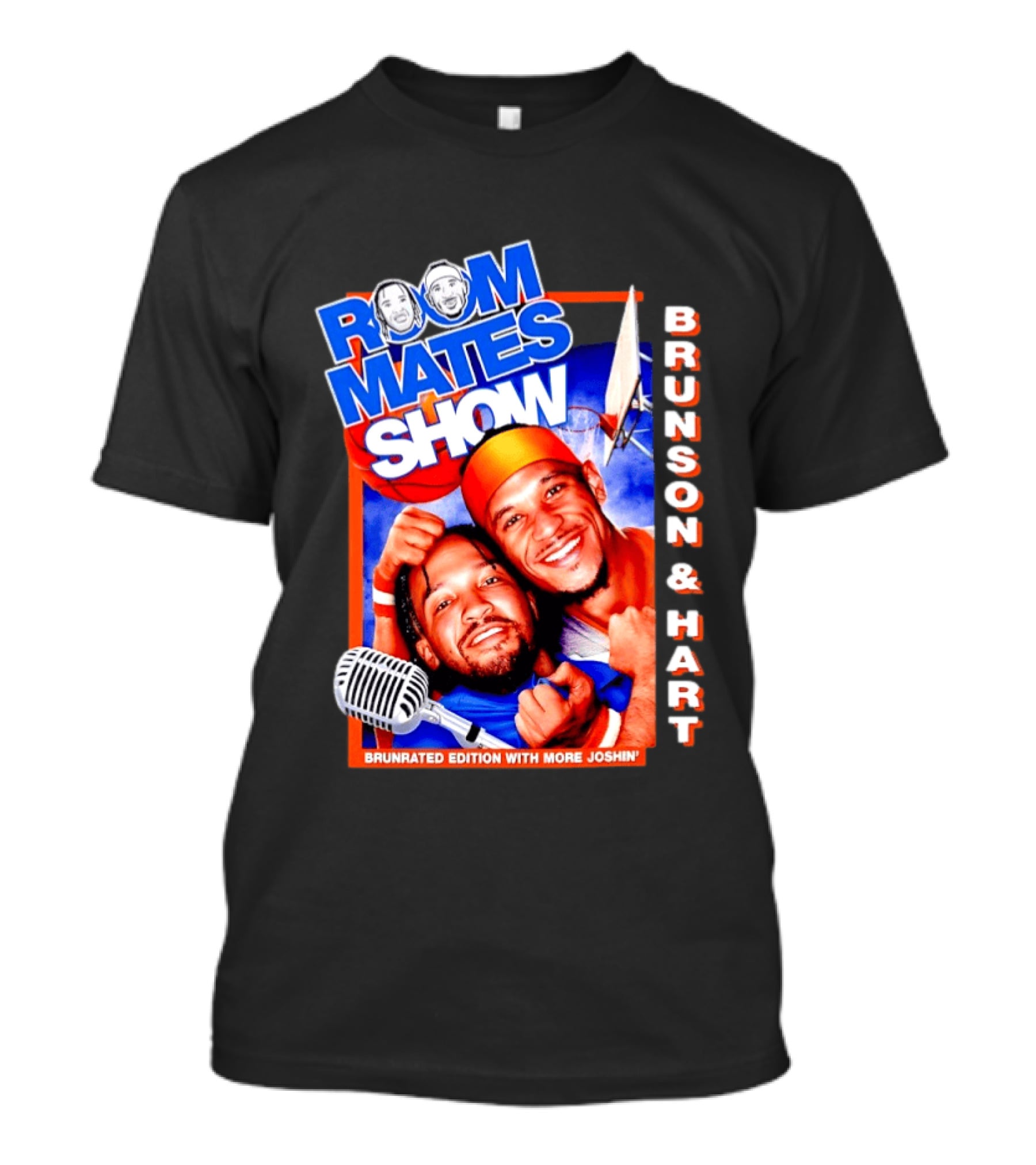 Roommates Show Brunson & Hart Brunrated Edition With More Joshin' New York Knicks T-Shirt