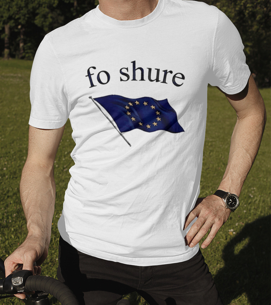 Fo Shure EU Flag Europe Stars Waving Banner T-Shirt