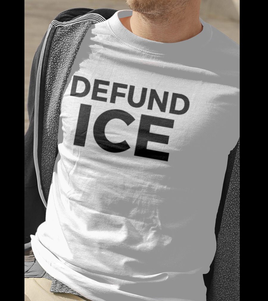 Defund ICE Bold Statement Activism T-Shirt