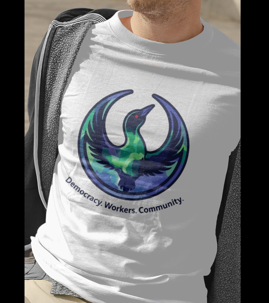 Democracy Workers Community Minnesota Rebellion Rebel Loon Aurora Borealis T-Shirt
