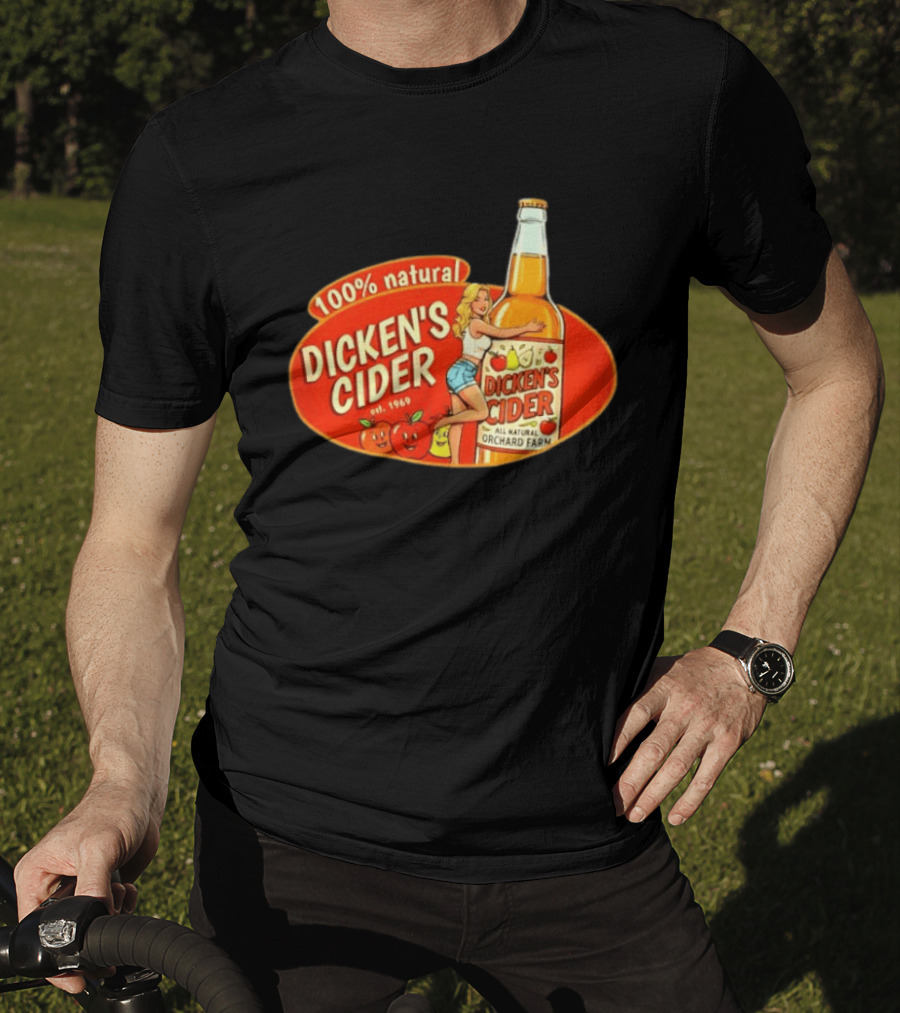 100 Natural Dicken's Cider Est 1969 Girl Hugging All Natural Orchard Farm Bottle T-Shirt