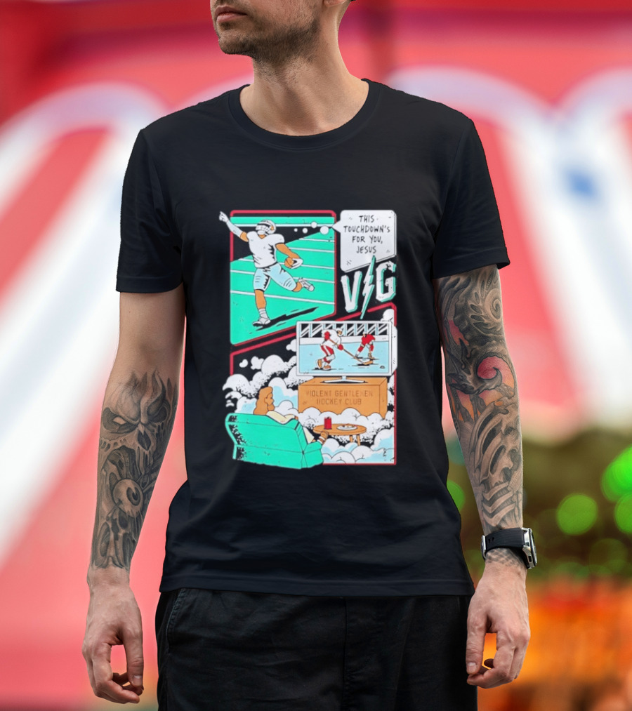 This Touchdowns For You Jesus Violent Gentlemen Hockey Club V/G T-Shirt