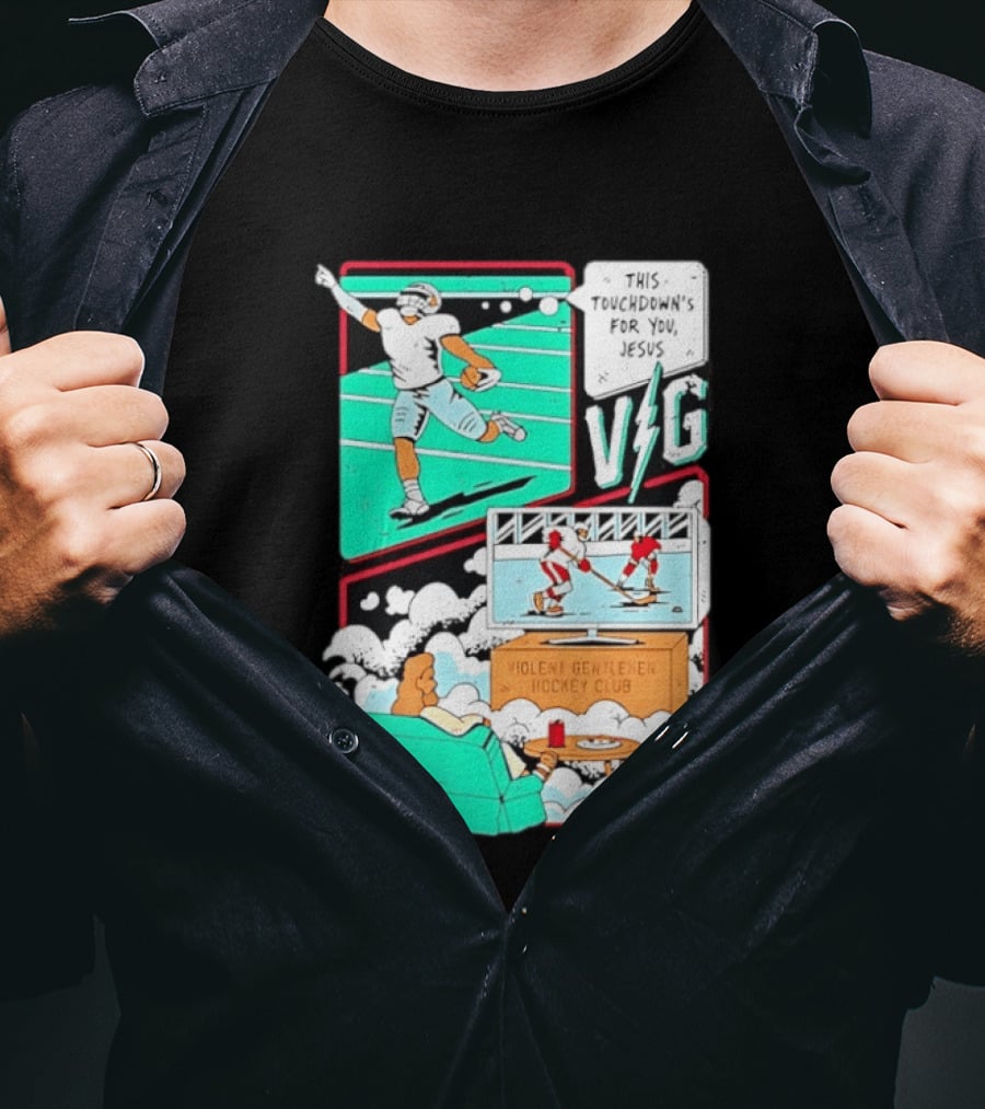 This Touchdowns For You Jesus Violent Gentlemen Hockey Club V/G T-Shirt