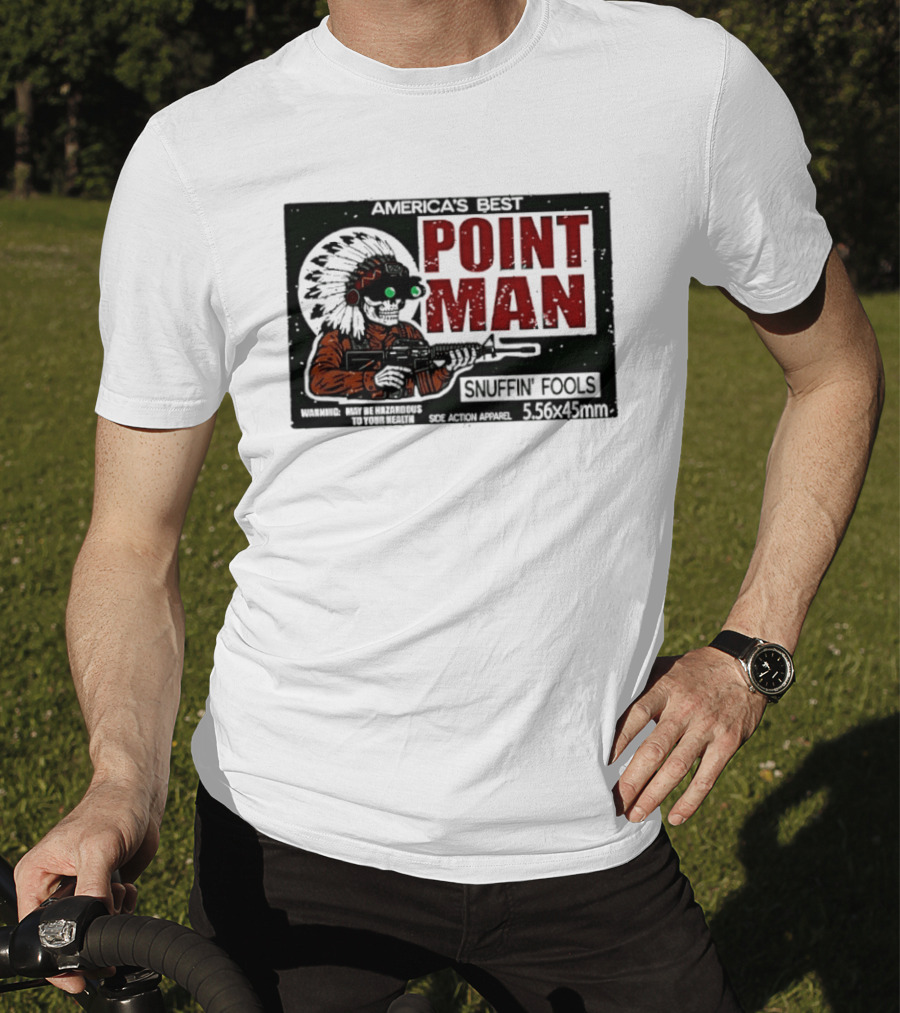America's Best Point Man Snuffin' Fools Skeleton With Rifle .16245mm T-Shirt