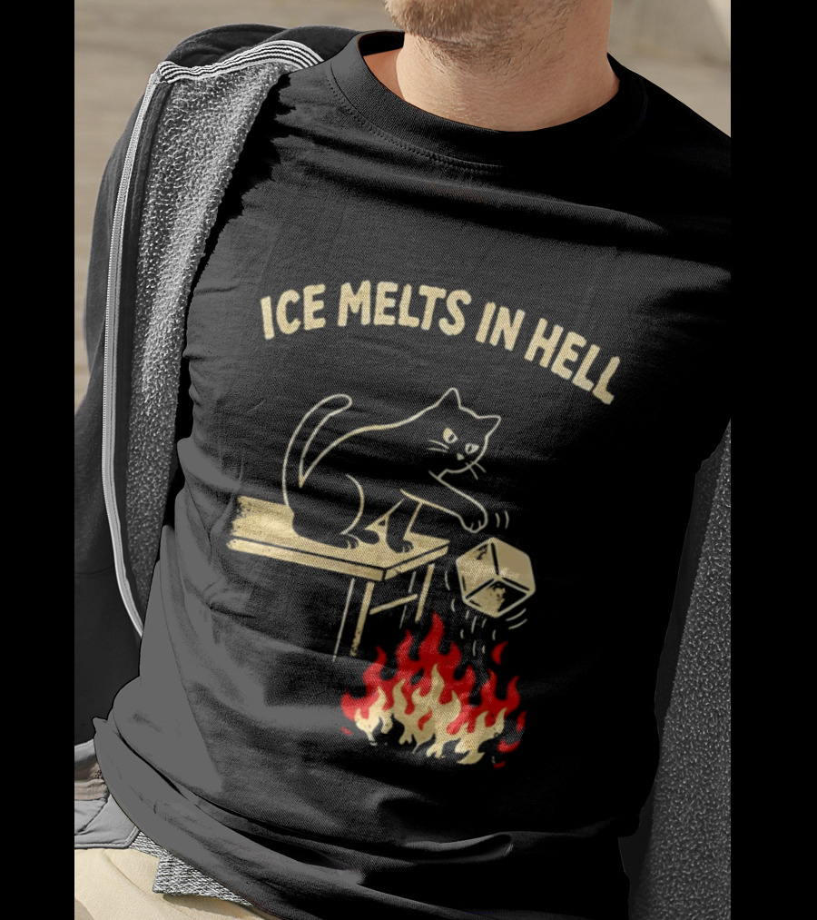 Ice Melts In Hell Cat With Fire And Ice Cube T-Shirt