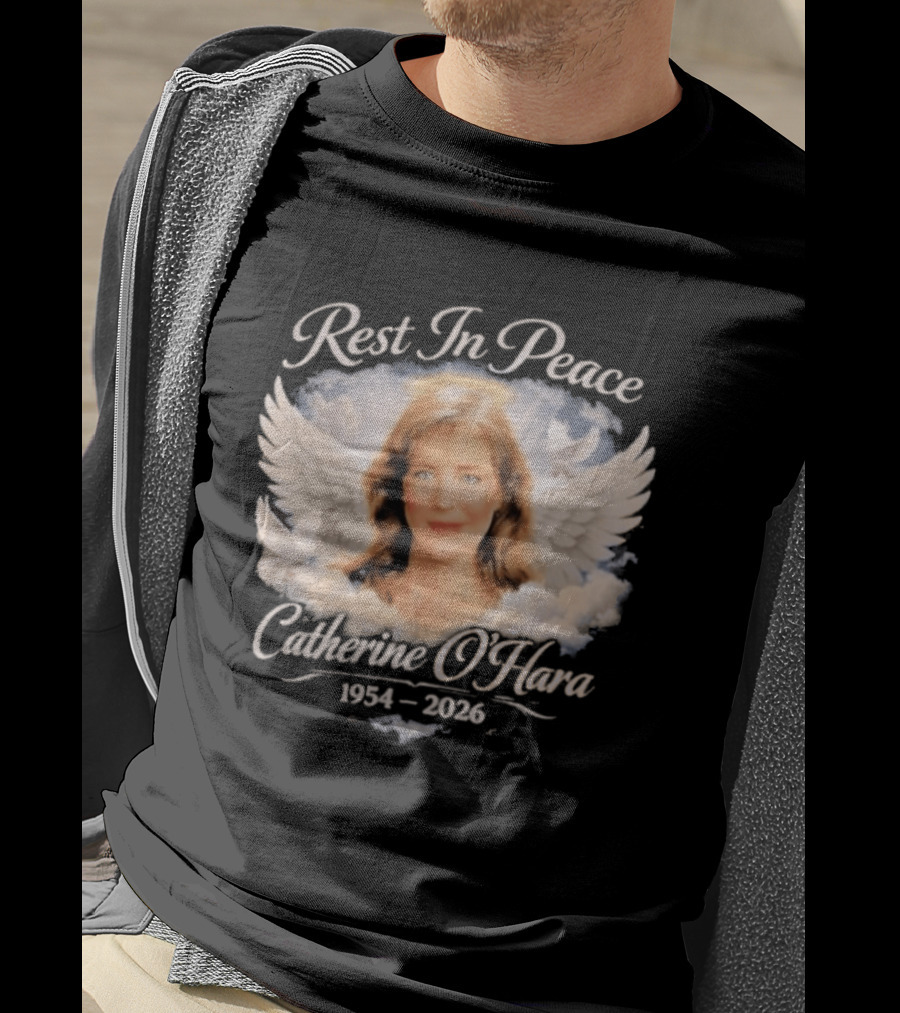 Rest In Peace Catherine O'Hara 1954 2026 Angel Wings Memorial T-Shirt