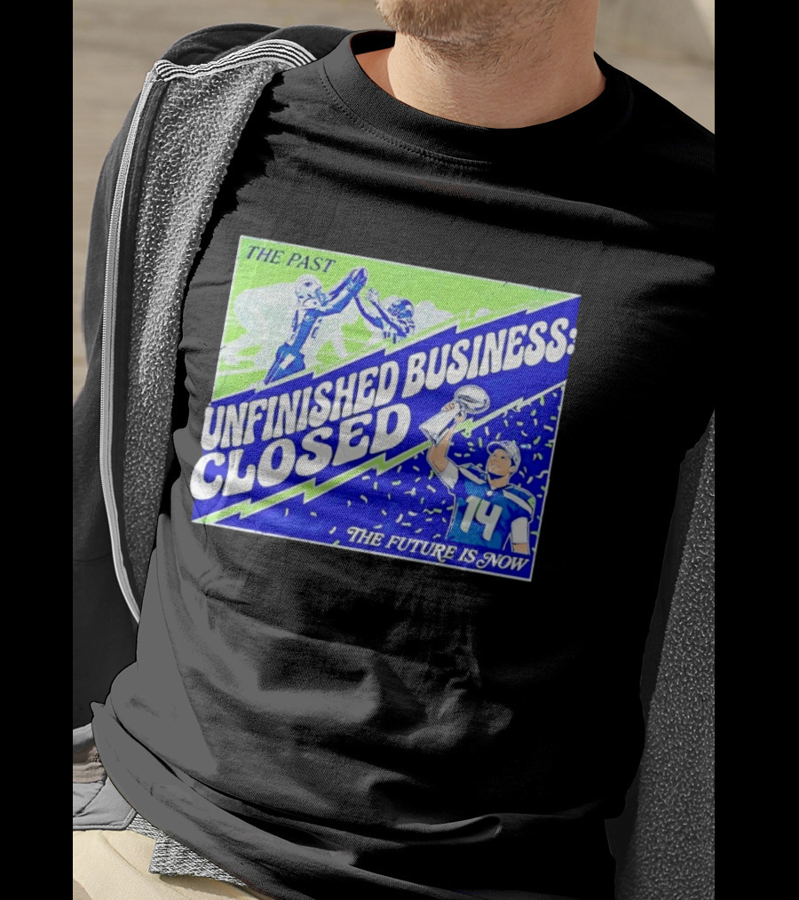 Sam Darnold Seahawks The Past Unfinished Business Closed The Future Is Now T-Shirt