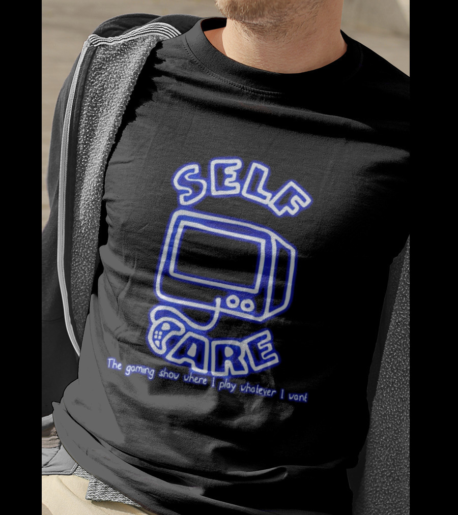 Self Care The Gaming Show Where I Play Whatever I Want Retro Gaming Console T-Shirt