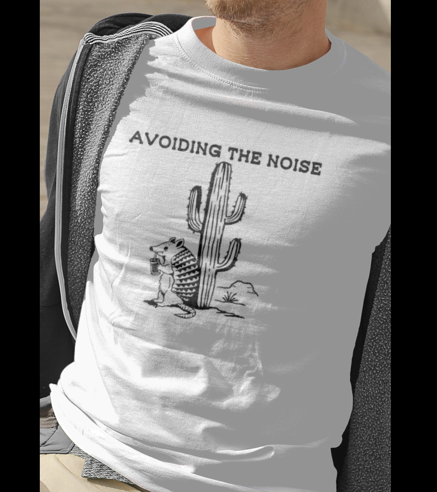 Avoiding The Noise Armadillo Under Saguaro Cactus Desert T-Shirt