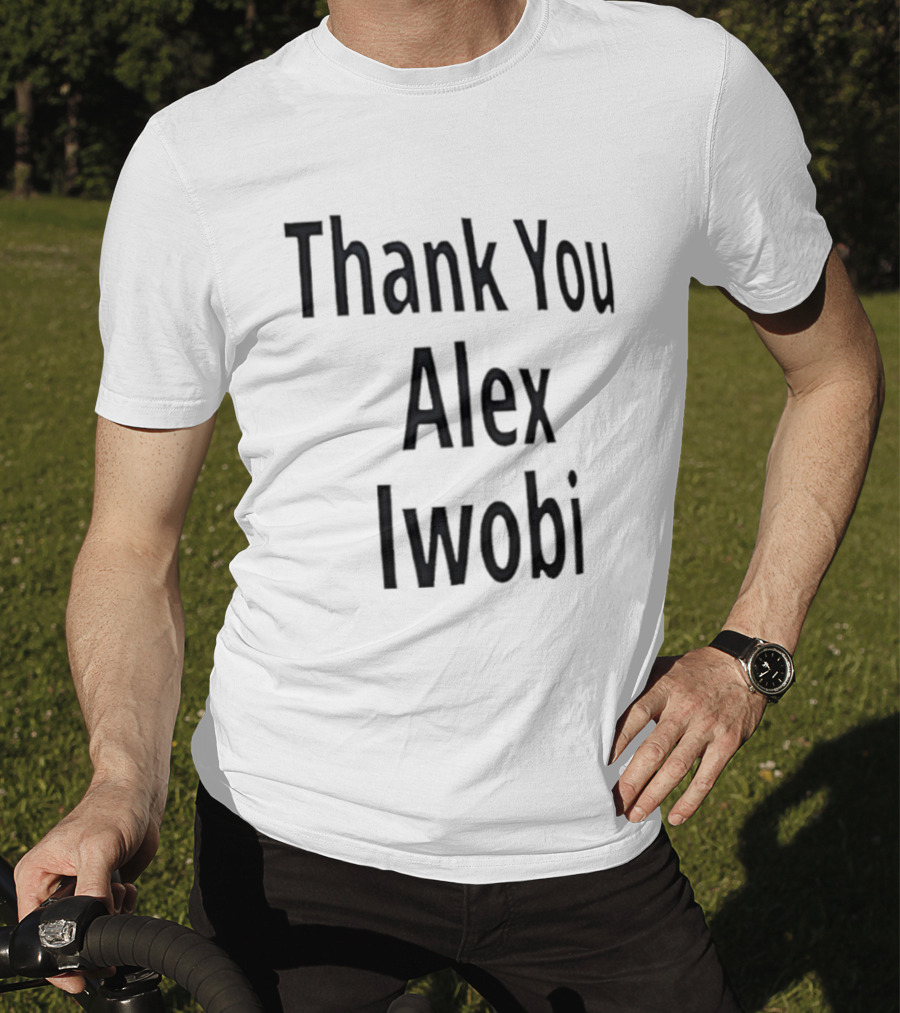 Thank You Alex Iwobi Gabriel Jesus T-Shirt