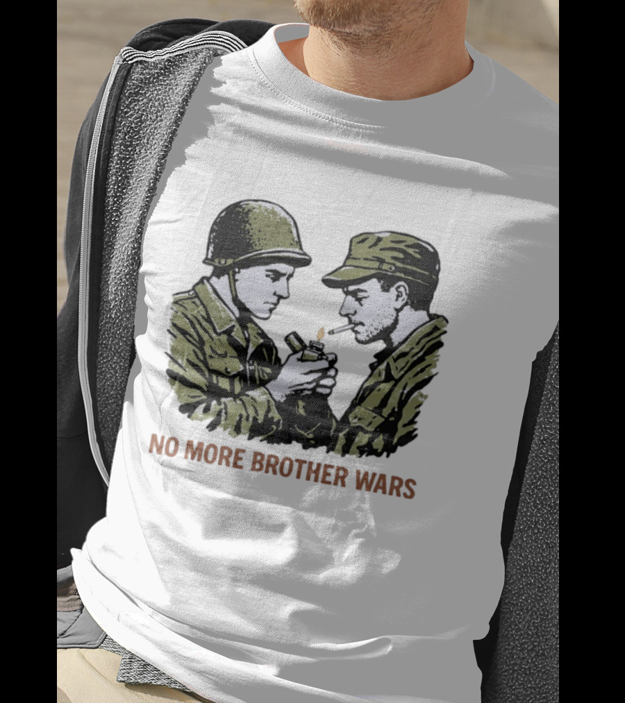 No More Brother Wars Soldiers Lighting Cigarette WWII Uniforms T-Shirt