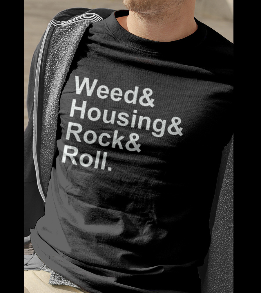 Weed Housing Rock Roll Ampersand T-Shirt