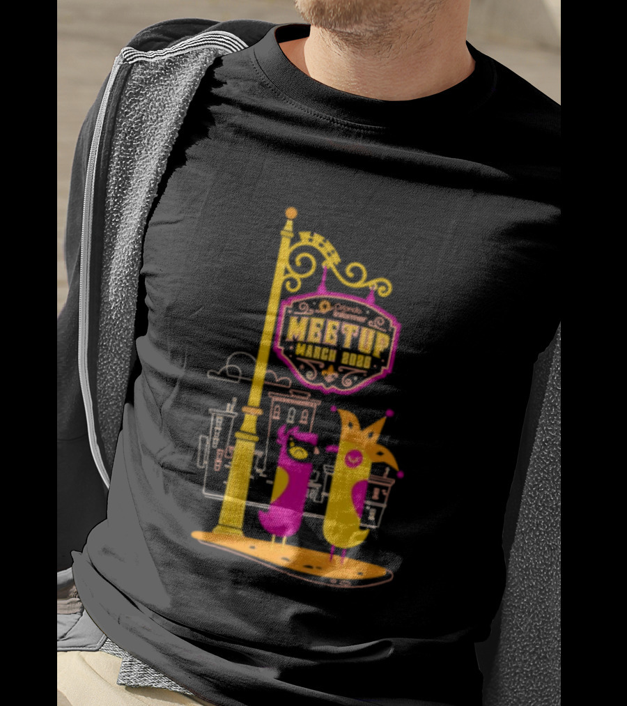 Meetup March 2026 Sign With Colorful Birds And Roller T-Shirt