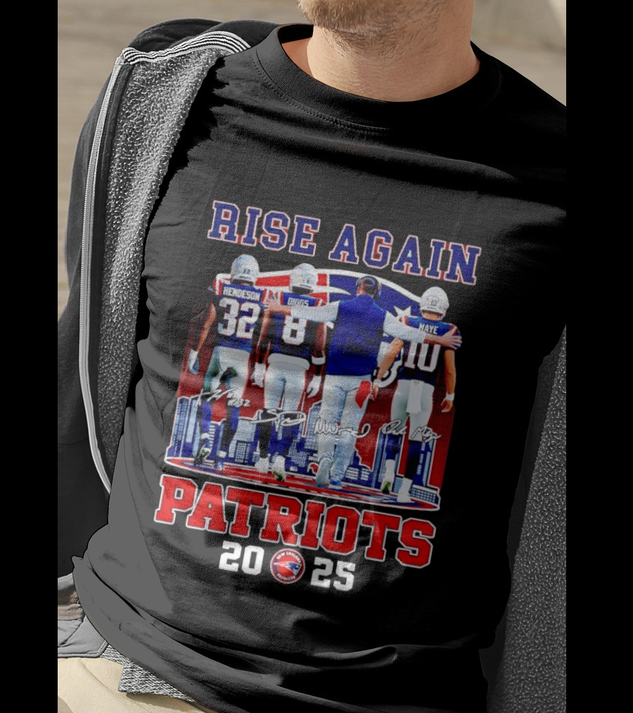 Rise Again Patriots 2025 Henderson Diggs Maye Signatures T-Shirt