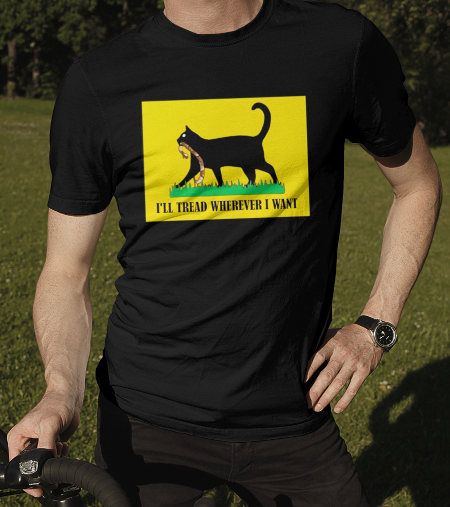 Black Cat I'll Tread Wherever I Want Gadsden T-Shirt