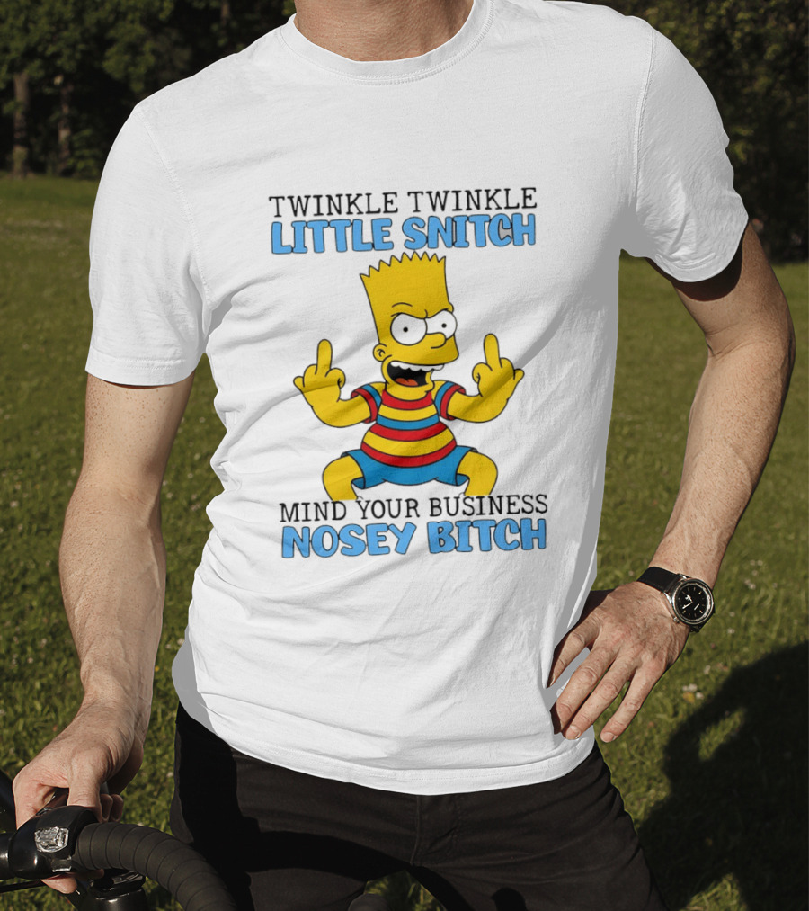 Twinkle Twinkle Little Snitch Bart Mind Your Business Nosey T-Shirt
