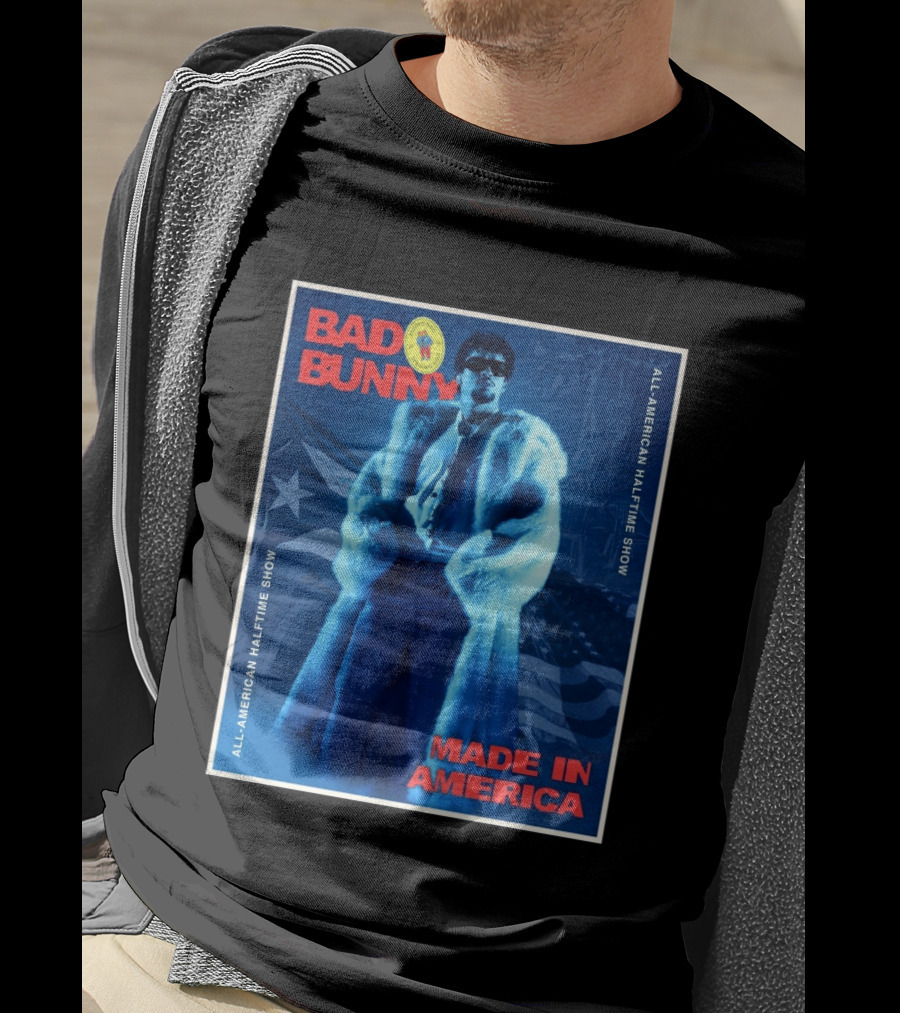 Bad Bunny Made In America All American Halftime Show T-Shirt