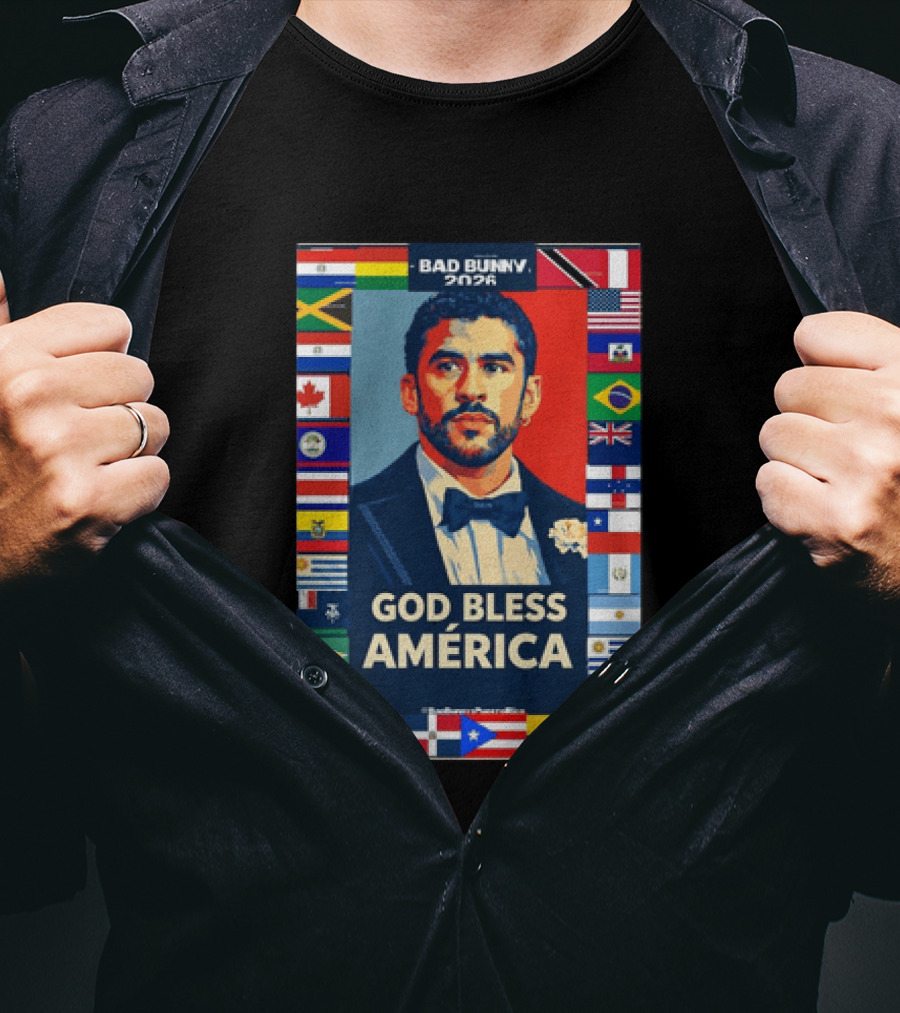 Bad Bunny 2026 Presidential Theme With Global Flags God Bless America T-Shirt