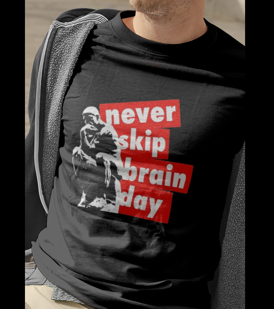 Never Skip Brain Day Thinking Statue Illustration Withed T-Shirt