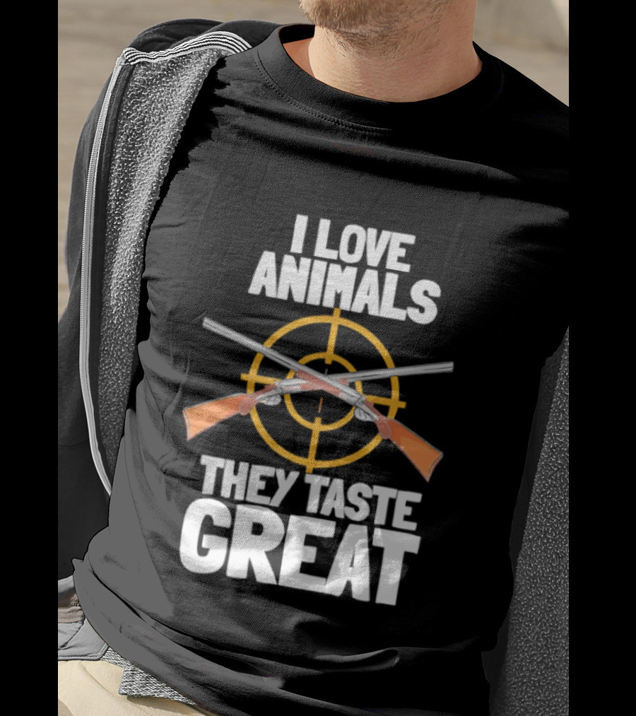 I Love Animals They Taste Great Hunting Humor T-Shirt