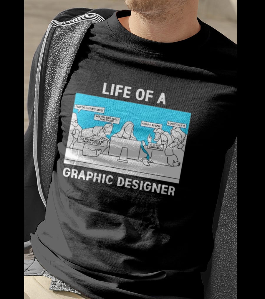Life Of A Designer Creative Professional T-Shirt
